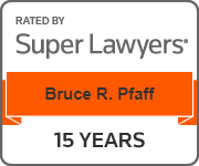 Super Lawyers Bruce R. Pfaff 15 Years